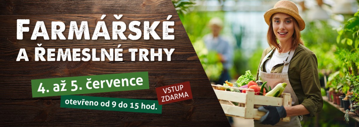 FARMÁŘSKÉ A ŘEMESLNÉ TRHY