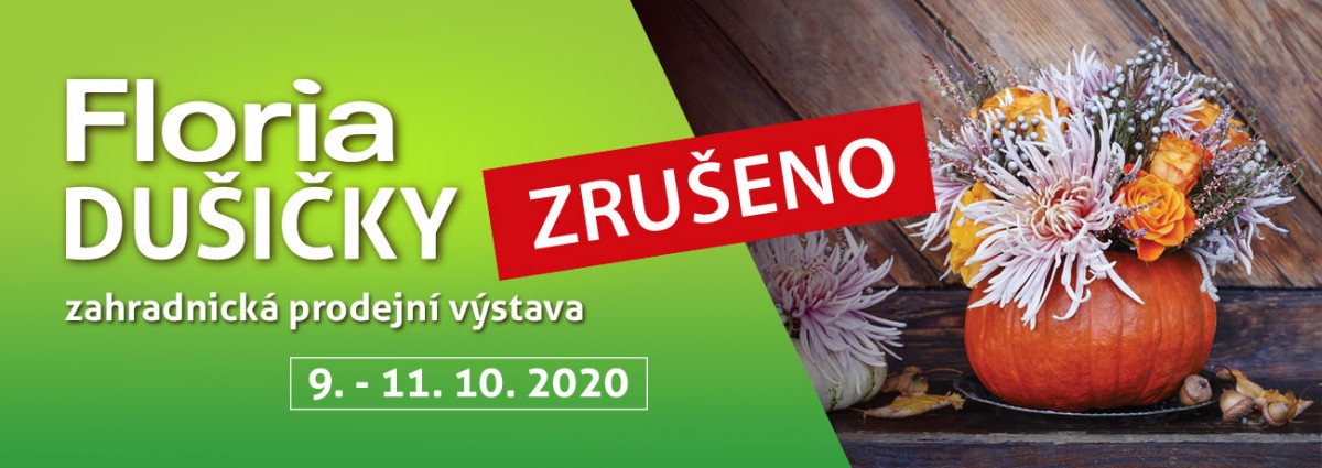 FLORIA DUŠIČKY - ZRUŠENO