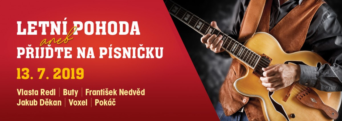 LETNÍ POHODA ANEB PŘIJĎTE NA PÍSNIČKU
