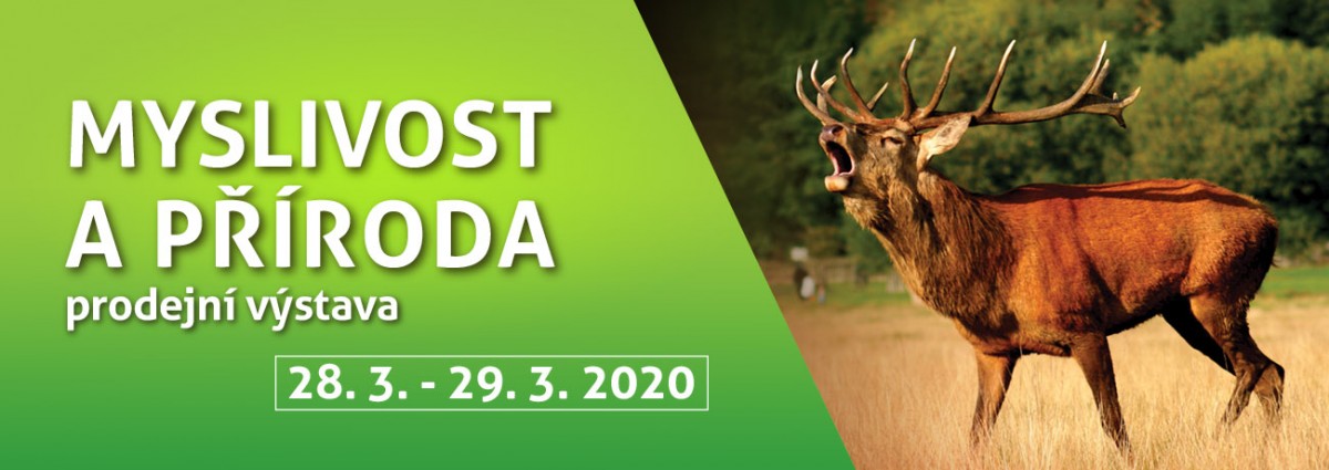 MYSLIVOST A PŘÍRODA 2020 - ZRUŠENO!